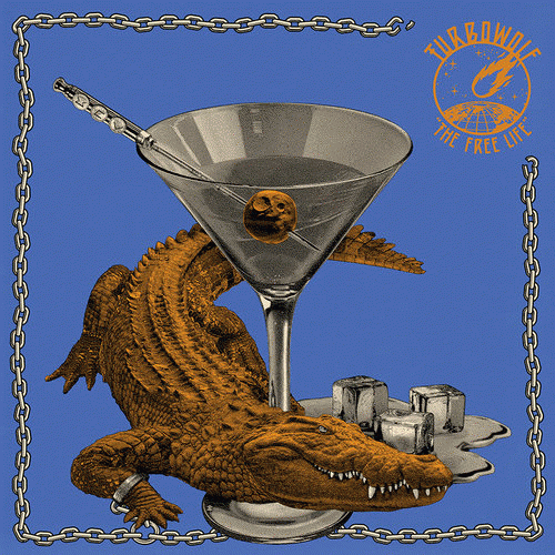 Turbowolf : The Free Life